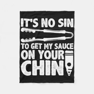 Es ist kein Sin, meine Sauce Funny Grillen Smoker Fleecedecke