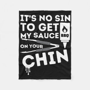Es ist kein Sin, meine Sauce Funny Grillen Smoker  Fleecedecke