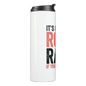 Es ist kein Straßenwut, wenn man Sirenen hat Thermosbecher (Nach links gedreht)