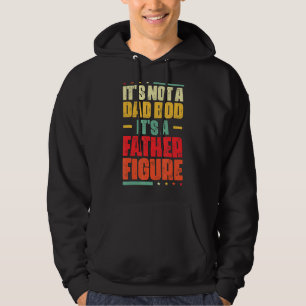 Es ist kein Vater-Bod, es ist ein Vater Abbildung Hoodie
