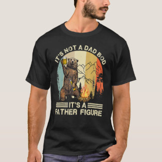 Es ist kein Vater-Bod, es ist Vater-Darstellungs-B T-Shirt