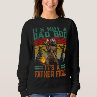 Es ist kein Vater Bod, es ist Vaterbär Sweatshirt