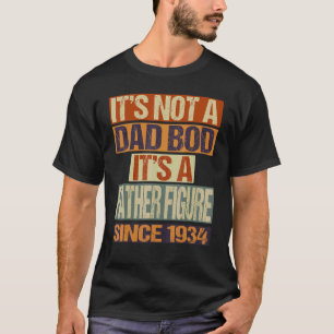 Es ist kein Vater Bod Vater Abbildung seit 1934 Pa T-Shirt