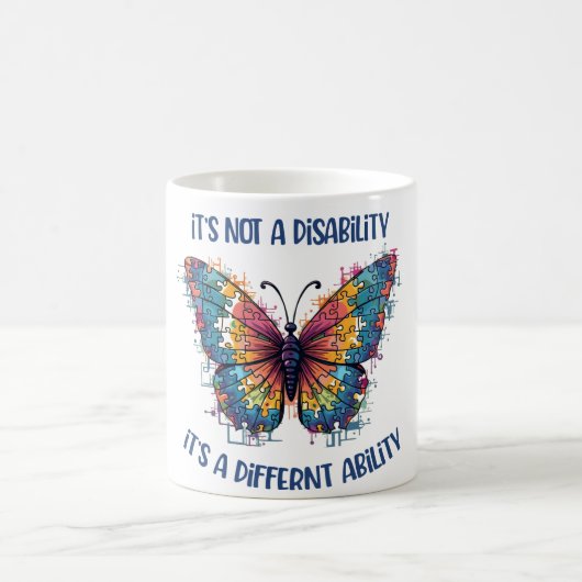 Es ist keine Behinderung, es ist eine andere Fähig Kaffeetasse (Mittel)