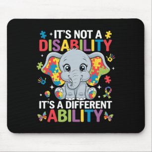 Es ist keine Behinderung. Es ist eine andere Fähig Mousepad