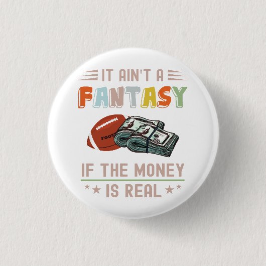 Es ist keine Fantasie, ob das Geld echt ist Button (Vorderseite)