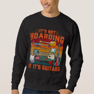 Es ist keine Heuchelei, wenn es Gitarren-Musiker-T Sweatshirt