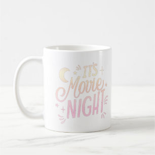 ES IST KINOABEND KAFFEETASSE