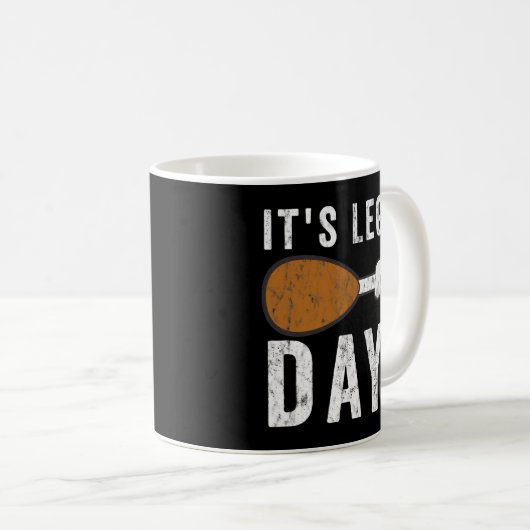 Es ist Leg Day Türkei Erntedank Day Pajamas Funny Kaffeetasse (VorderseiteRechts)