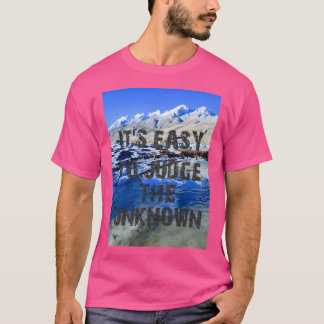 Es ist leicht, die unbekannte Aktivität zu beurtei T-Shirt