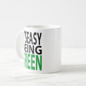 ES IST LEICHT, GRÜN ZU SEIN KAFFEETASSE (Vorderseite Links)