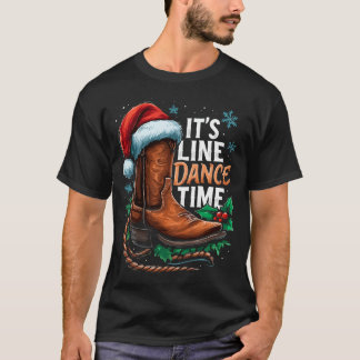 Es ist Line Dance Zeit Country Weihnachten Xmas Li T-Shirt