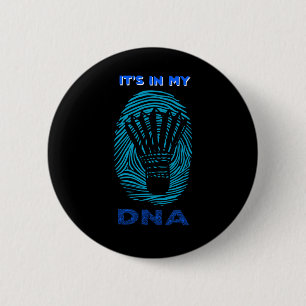 Es ist lustig, dass es in meiner DNA für die Famil Button