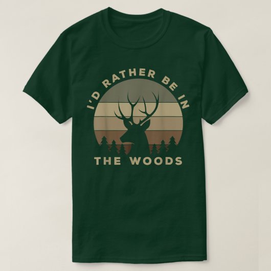 Es ist lustig, dass ich eher im Wald-Buck-Hirsch-J T-Shirt (Design vorne)