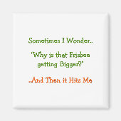 Es ist lustig, manchmal frage ich mich. Warum. Küh Magnet (Vorne)