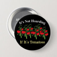 Es ist lustig, nicht zu hassen, wenn es Tomaten is