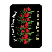 Es ist lustig, nicht zu hassen, wenn es Tomaten is Magnet (Vertikal)