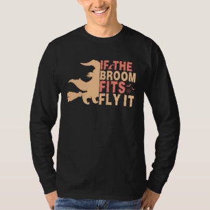 Es ist lustig, wenn der Raum passt Fly Es Hallowee T-Shirt