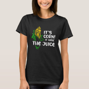Es ist Mais es hat die Juice Meme _ Niedliche Kid T-Shirt