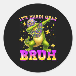 Es ist Mardi Gras Bruh Alligator Mardigartor Männe Runder Aufkleber
