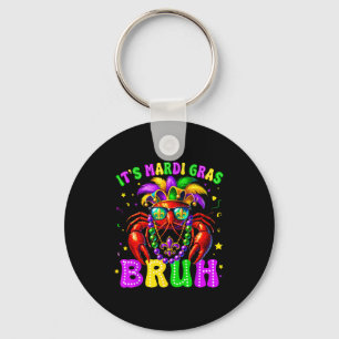 Es ist Mardi Gras Bruh Lustiges Crawfish-Outfit Ju Schlüsselanhänger