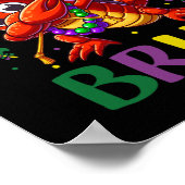 Es ist Mardi Gras Bruh Poster (Ecke)