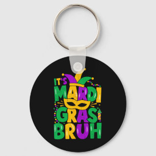 Es ist Mardi Gras Bruh Teens Jungen Mardi Gras Par Schlüsselanhänger