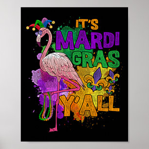 Es ist Mardi Gras Leute Mardi Gras 1 Poster