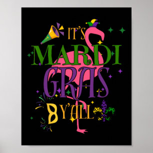 Es ist Mardi Gras Y'All New Orleans New Orleans Lo Poster