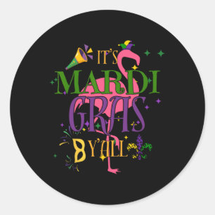 Es ist Mardi Gras Yall New Orleans New Orleans Lou Runder Aufkleber