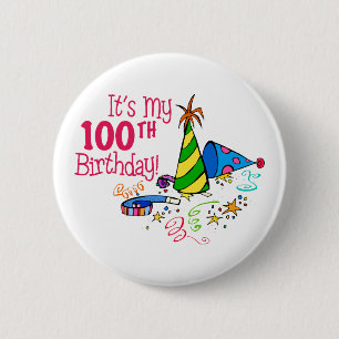 Es ist mein 100. Geburtstag (Party-Hüte) Button