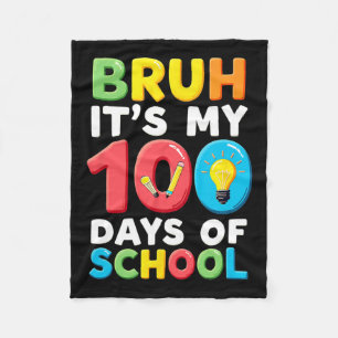 Es ist mein 100. Schultag Schüler Lehrer Fleecedecke