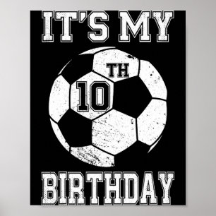 Es ist mein 10. Geburtstag Fußball-Design für Kind Poster