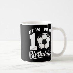 Es ist mein 10. Geburtstag Fußballspieler 10. Gebu Kaffeetasse