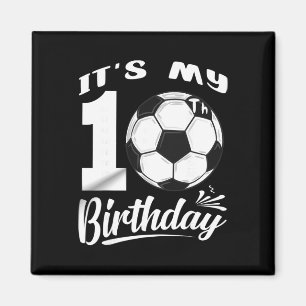 Es ist mein 10. Geburtstag Fußballspieler 10. Gebu Magnet