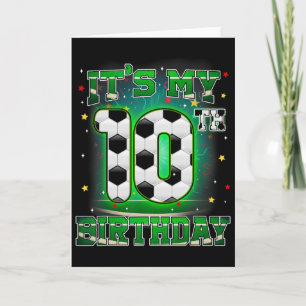 Es ist mein 10. Geburtstag Junge Fußball 10 Jahre Karte