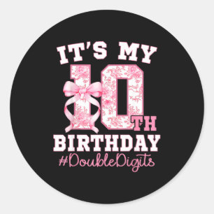 Es ist mein 10. Geburtstag Mädchen Doppelziffern C Runder Aufkleber