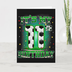 Es ist mein 11. Geburtstag Junge Fußball 11 Jahre Karte