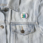 Es ist mein 12. Geburtstag Button (Beispiel)