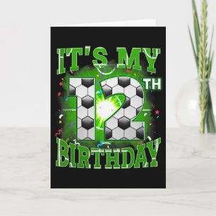 Es ist mein 12. Geburtstag Jungen Fußball 12 Jahre Karte