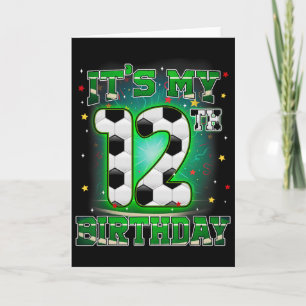 Es ist mein 12. Geburtstag Jungen Fußball 12 Jahre Karte