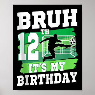 Es ist mein 12. Geburtstag Jungen-Fußballparty 12  Poster
