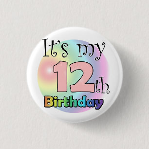 Es ist mein 12. Geburtstag (Rose) Button