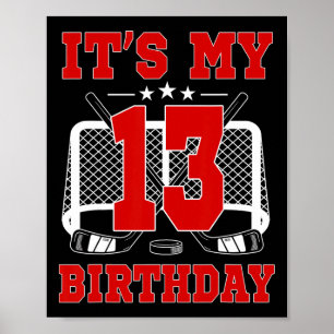 Es ist mein 13. Geburtstag Mädchen Eishockey Thema Poster