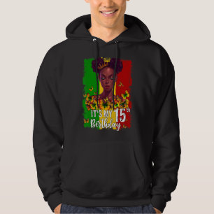 Es ist mein 15. Geburtstag 15 Jahre alter schwarze Hoodie