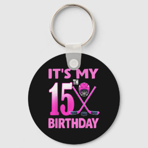 Es ist mein 15. Geburtstag Mädchen Eishockey 15 Ja Schlüsselanhänger