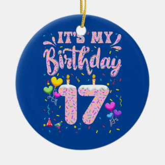 Es ist mein 17. Geburtstagsmädchen Doughnut Happy  Keramik Ornament