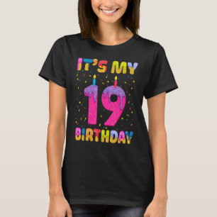 Es ist mein 19. Geburtstag Mädchen Sweet Donut Hap T-Shirt