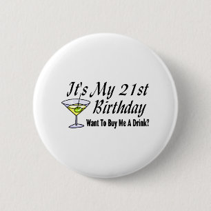 Es ist mein 21. Geburtstag Button
