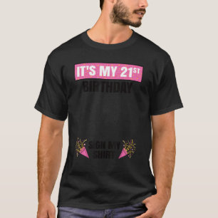Es ist mein 21. Geburtstag, Niedlich 21 Jahre alte T-Shirt